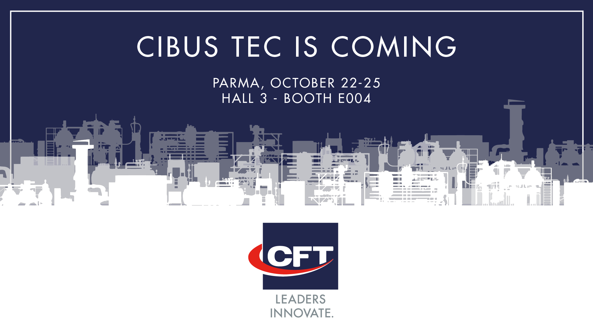 Cibus Tec: CFT Group as you've never seen it before